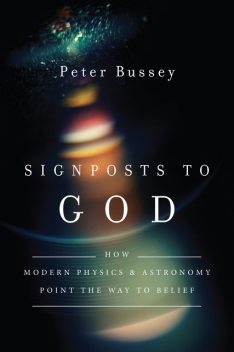 Signposts to God, Peter Bussey