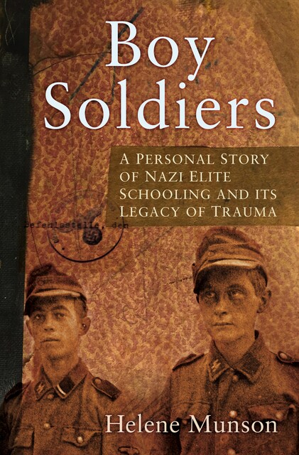 Boy Soldiers, Helene Munson