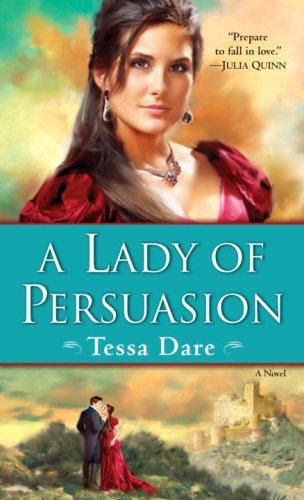 A Lady of Persuasion, Tessa Dare