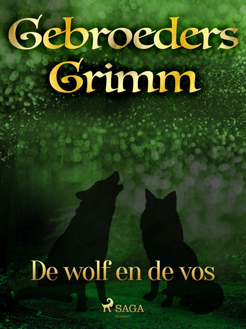 De wolf en de vos, De Gebroeders Grimm