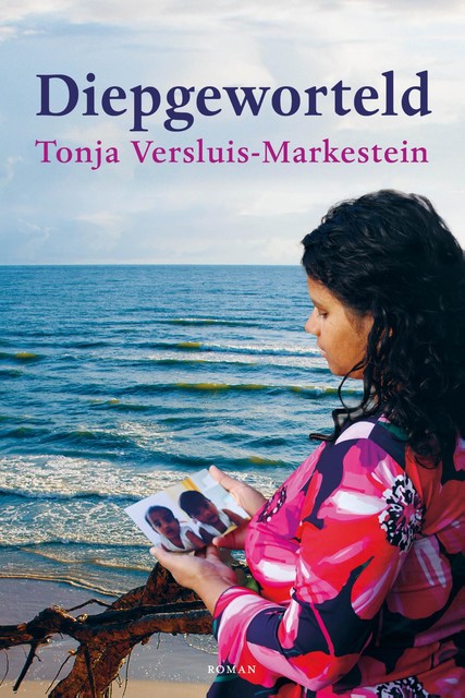 Diepgeworteld, Tonja Versluis-Markestein