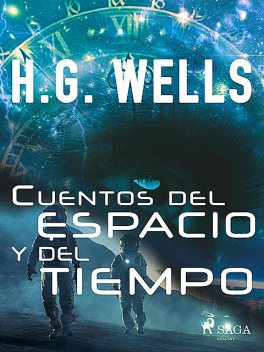 Cuentos Del Espacio Y Del Tiempo, Herbert Wells