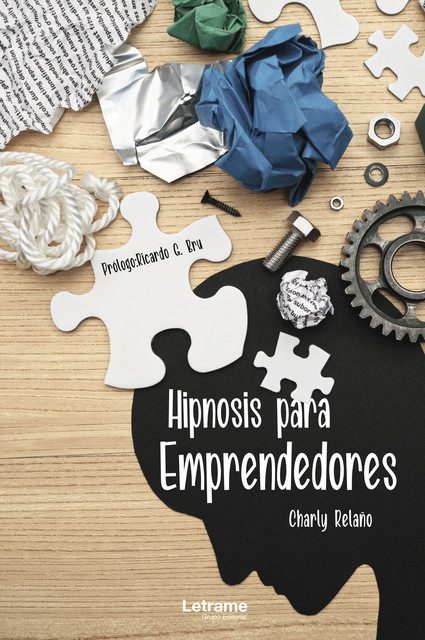 Hipnosis para emprendedores, Charly Relaño