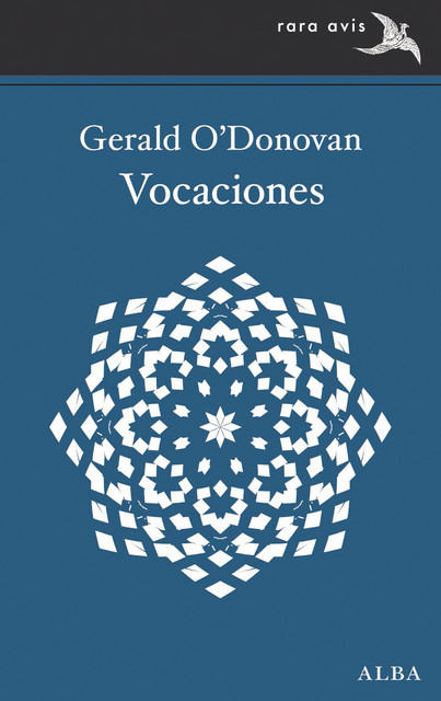 Vocaciones, Gerald O'Donovan