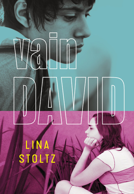 Vain David, Lina Stoltz