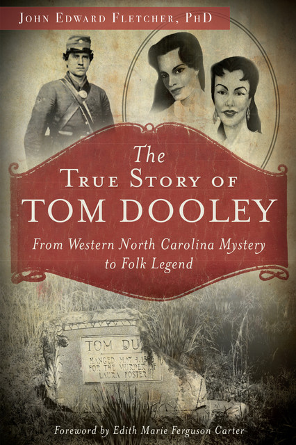 The True Story of Tom Dooley, John Fletcher