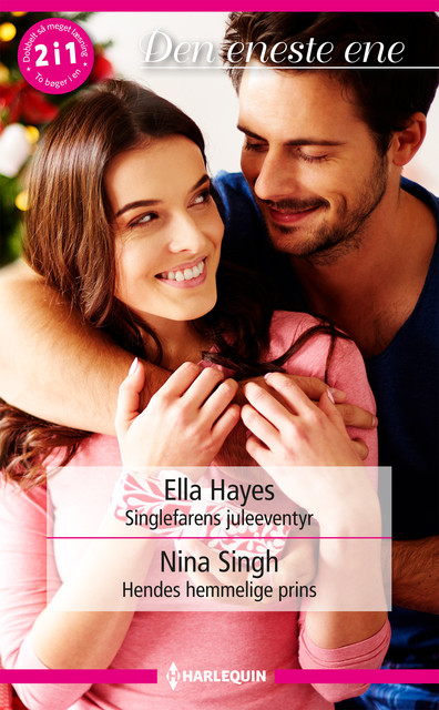 Singlefarens juleeventyr / Hendes hemmelige prins, Nina Singh, Ella Hayes