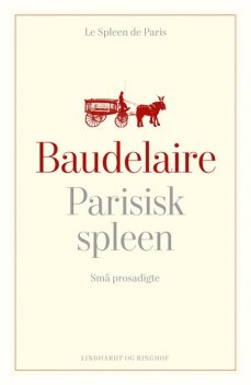 Parisisk spleen, Charles Baudelaire