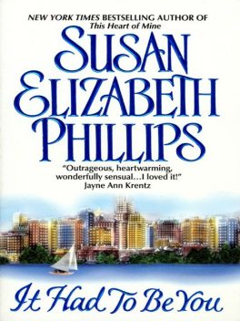 It Had to Be You, Susan Elizabeth Phillips
