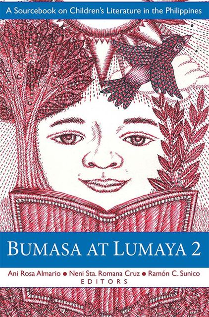Bumasa at Lumaya 2, Ani Rosa Almario, Neni Sta. Romana Cruz, Ramon C. Sunico
