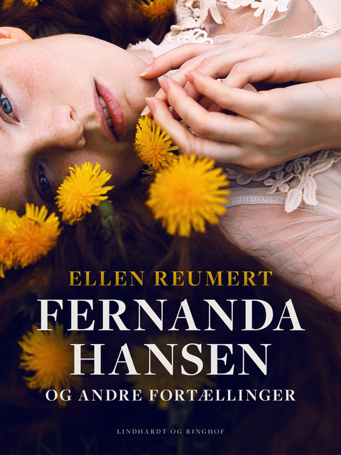 Fernanda Hansen og andre fortællinger, Ellen Reumert