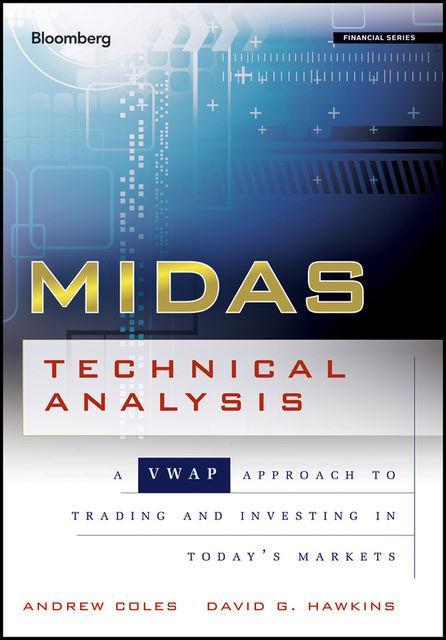 MIDAS Technical Analysis, David R. Hawkins, Andrew Coles