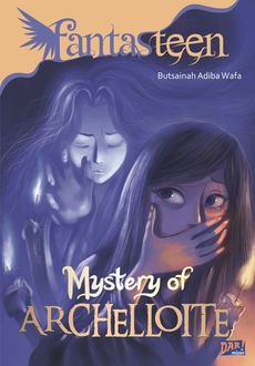 Fantasteen Mistery of Archelloite, Butsainah Adiba Wafa