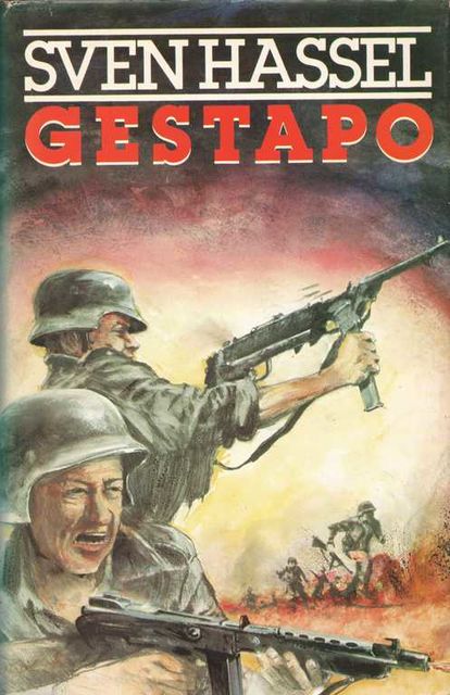 Gestapo, Sven Hassel