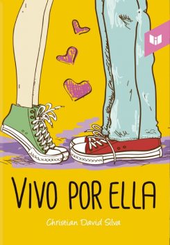 Vivo por ella, Christian David Silva