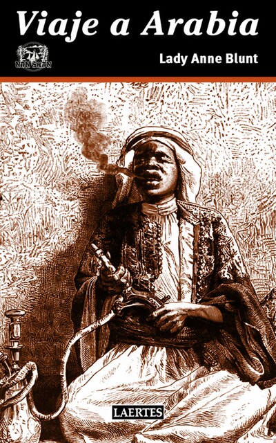 Viaje a Arabia, Lady Anne Blunt