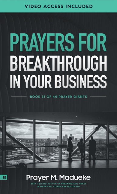 Prayers for Breakthrough in your Bussiness, Prayer M. Madueke