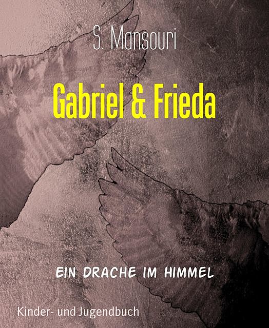 Gabriel & Frieda, S. Mansouri