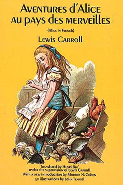 Aventures d'Alice au Pays des Merveilles, Lewis Carroll