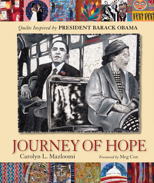Journey of Hope, Carolyn Mazloomi