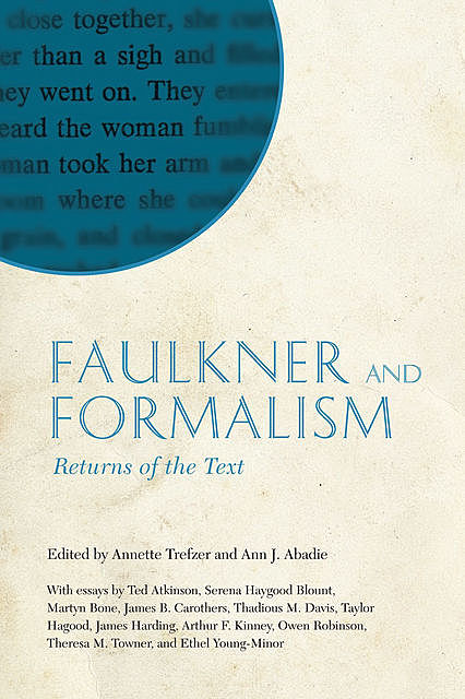 Faulkner and Formalism, Annette Trefzer