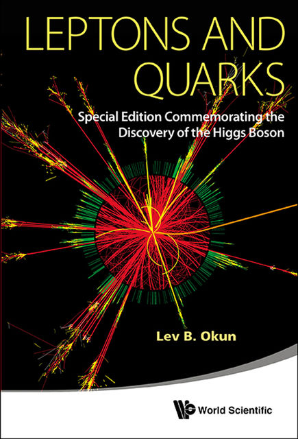 Leptons and Quarks, Lev Okun