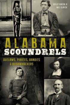 Alabama Scoundrels, Kelly Kazek