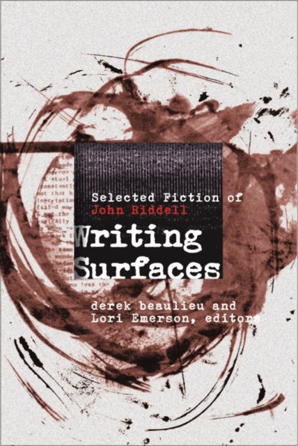Writing Surfaces, John Riddell