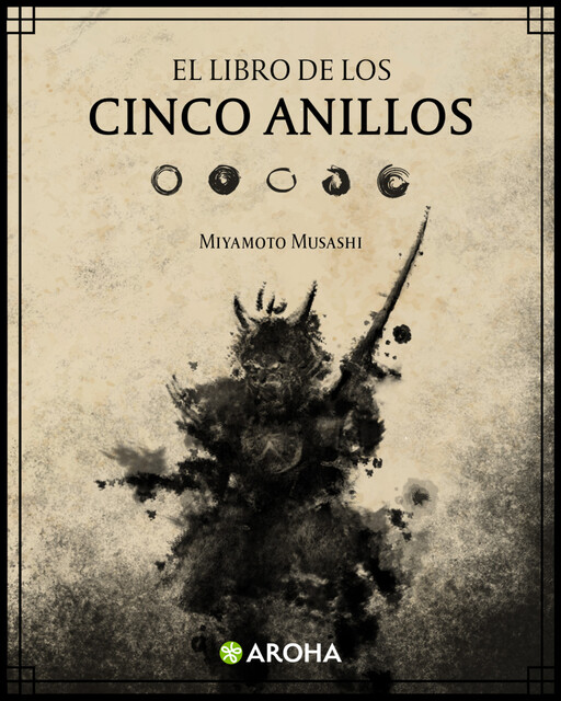El libro de los cinco anillos, Miyamoto Musashi