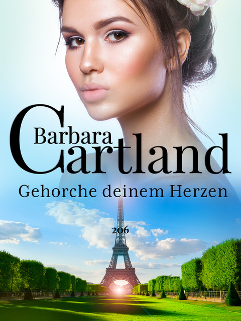 Gehorche deinem Herzen, Barbara Cartland