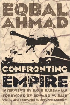 Confronting Empire, David Barsamian, Eqbal Ahmad