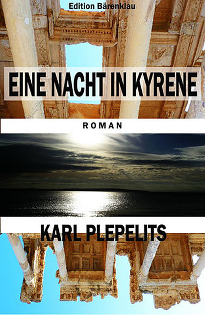 Eine Nacht in Kyrene, Karl Plepelits