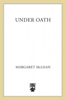 Under Oath, Margaret McLean