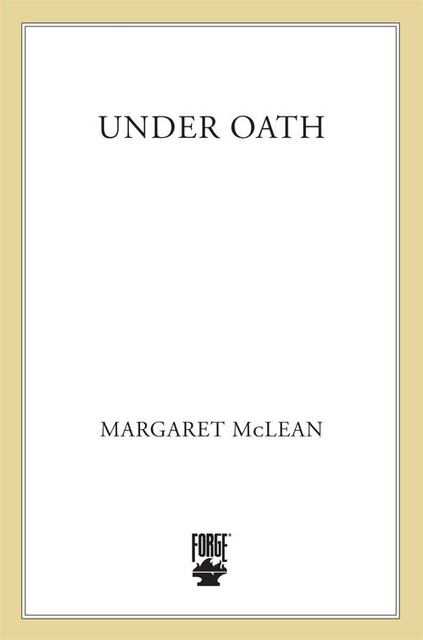 Under Oath, Margaret McLean