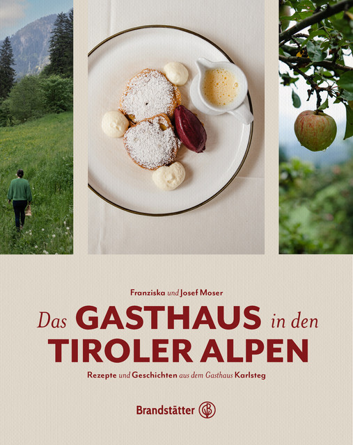 Das Gasthaus in den Tiroler Alpen, Josef Moser, Franziska Moser