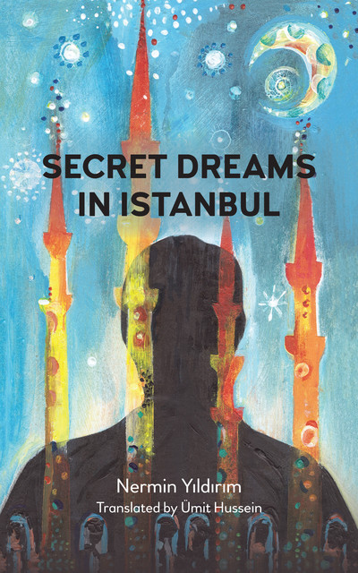 Secret Dreams in Istanbul, Nermin Yıldırım