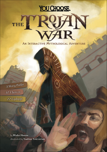 The Trojan War, Blake Hoena