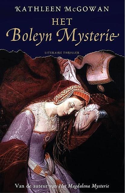 Het Boleyn Mysterie, Kathleen McGowan