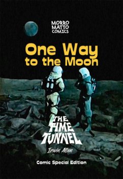 One Way To The Moon, Irwin Allen