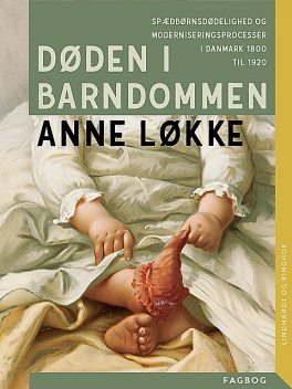 Døden i barndommen, Anne Løkke
