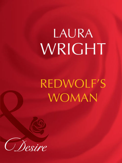 Redwolf's Woman, Laura Wright