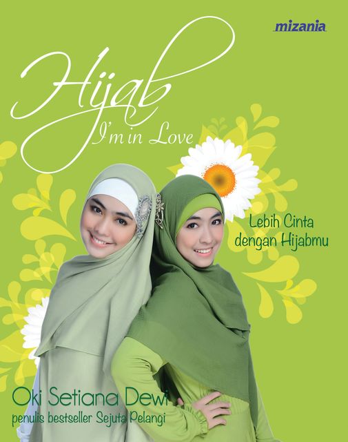 Hijab I'm in Love, Oki Setiana Dewi