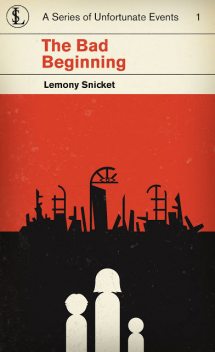 The Bad Beginning, Lemony Snicket