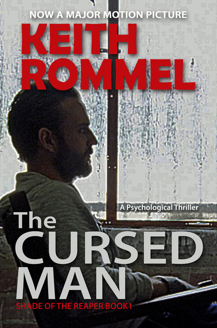 The Cursed Man, Keith Rommel