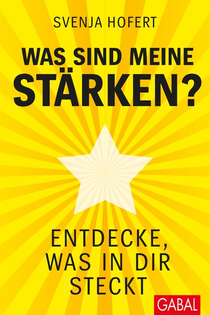 Was sind meine Stärken, Svenja Hofert