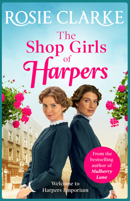 The Shop Girls of Harpers, Rosie Clarke