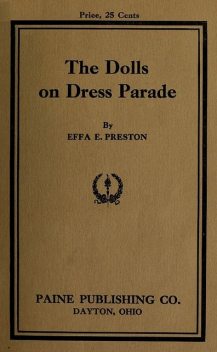 The Dolls on Dress Parade, Effa E. Preston