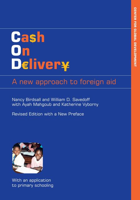 Cash on Delivery, Nancy Birdsall, William D. Savedoff