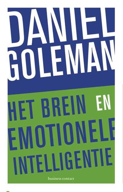 Het brein en emotionele intelligentie, Daniël Goleman