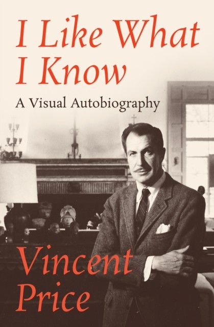 I Like What I Know, Vincent Price
